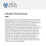 Zilis_Health_Disclaimer_6ceaeb84-db3c-441a-b839-0788e1b4e456_800x
